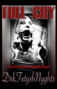 House of Dasein Couples Erotic Fiction Full Cry By Drkfetyshnyghts 2018 Fem Dom FF BondageBdsm Thrillers House of Dasein Couples Erotic Fiction Full Cry By Drkfetyshnyghts 2018 Fem Dom FF BondageBdsm Thrillers
